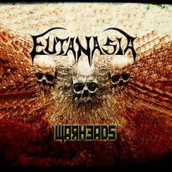 Eutanasia (COL) : Warheads